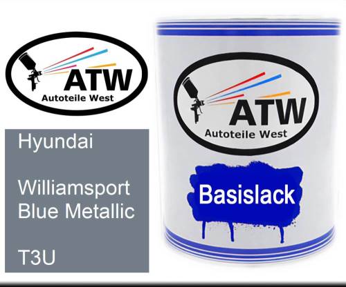 Hyundai, Williamsport Blue Metallic, T3U: 1L Lackdose, von ATW Autoteile West.